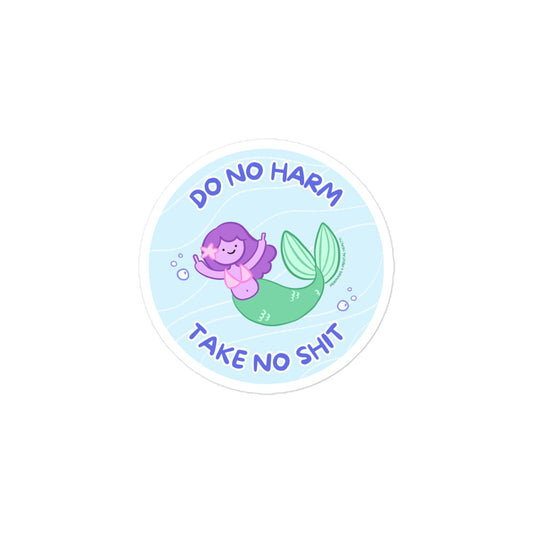 Do No Harm, Take No Shit Mermaid Sticker