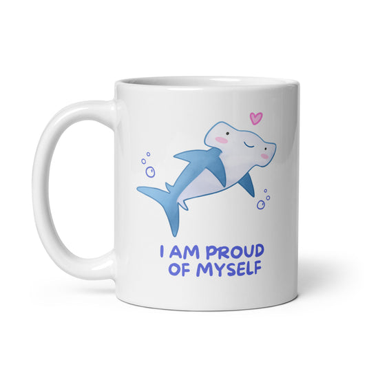 I am Proud of Myself Hammerhead Shark mug